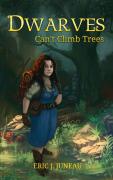 Dwarves Cant Climb Trees